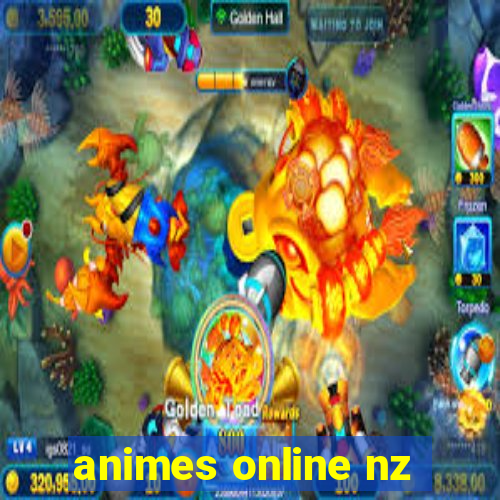 animes online nz